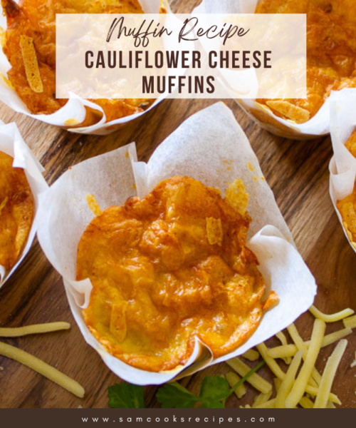 Cauliflower Cheese Muffins