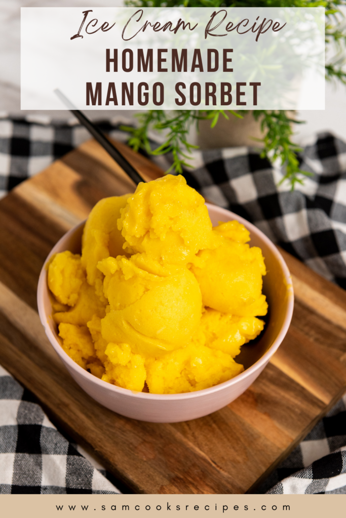 Homemade Mango Sorbet