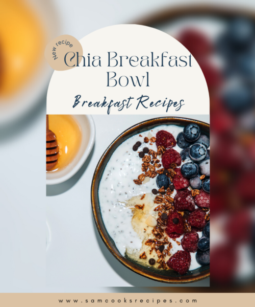 Recipe for Chia Breakfast Bowl