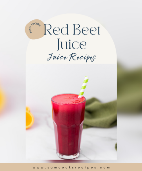 Red Beet Juice Recipe