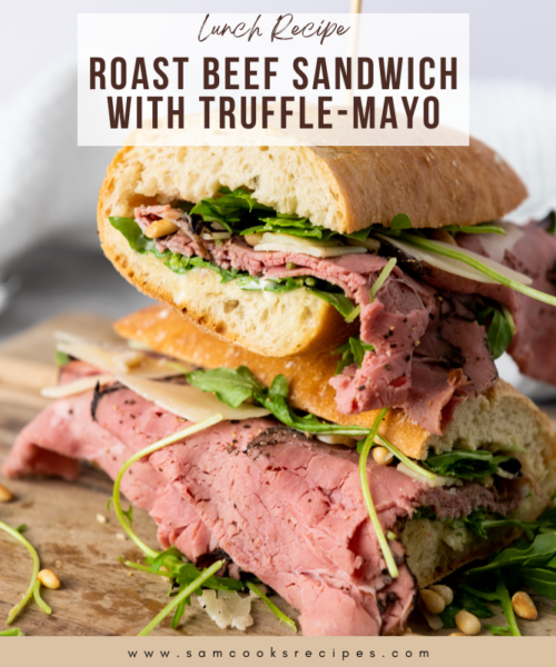 Roast Beef Sandwich with Truffle-Mayo